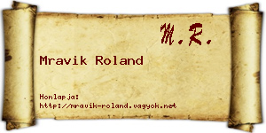 Mravik Roland névjegykártya